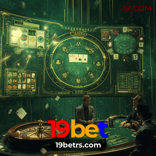 19bet | Cassino com Bônus Exclusivos e Suporte 24h