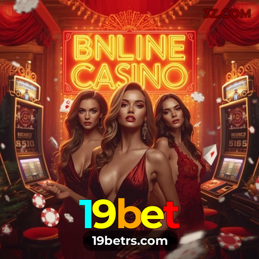 19bet – Jogos de Cassino Online com Prêmios Reais